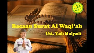 Murottal Surat Al-Waqi'ah I Metode Ummi