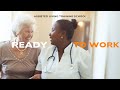 READY TO WORK - Assisted Living Caregiver Documentation