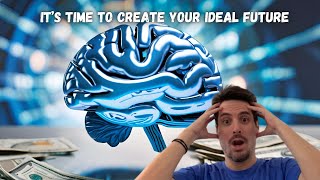 It's Time to Create Your Ideal Future #successfulpeople #designyourmind #hypnosis