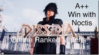 A++ Noctis  Win Online Ranked | Dissidia NT