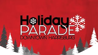 Harrisburg Holiday Parade 2021