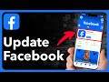 How To Update Facebook On iPhone Or Android