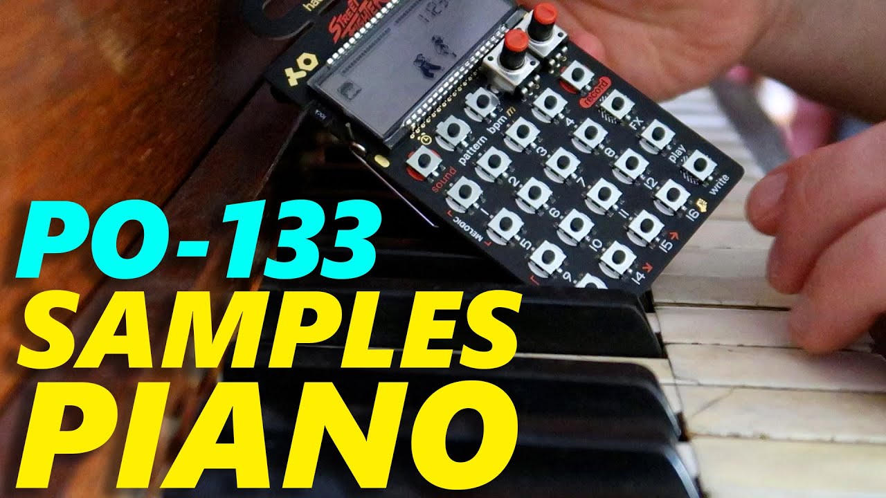 PO-133 Samples a Piano!