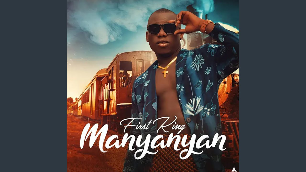 Manyanyan - First King - YouTube