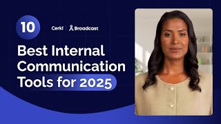10 Best Internal Communication Tools for 2025 | Cerkl