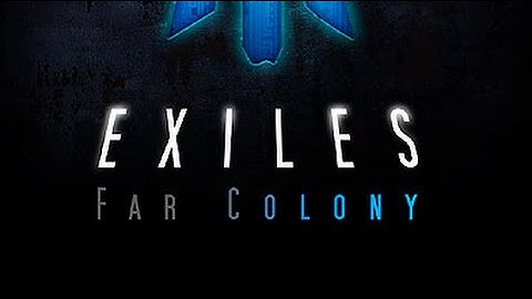 Exiles: Far Colony by Crescent Moon Games Android / iOS Gameplay