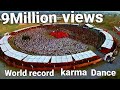 Karma Dance World Records Official 10 Min. Video Jamboree 2017 Chhattisgarh INDIA