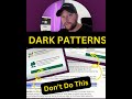 Example of Dark Patterns being used on websites