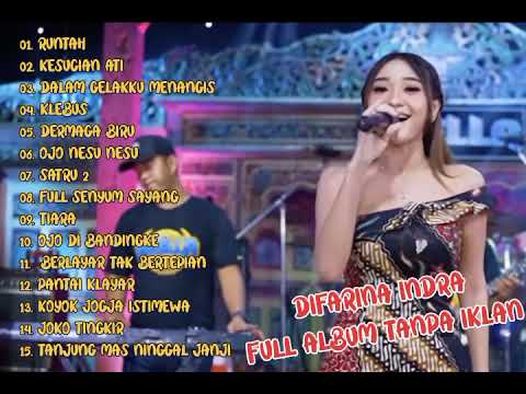 OM ADELLA FULL ALBUM  DIFARINA INDRA terbaru 2022 TANPA IKLAN . RUNTAH- KESUCIAN ATI #runtah