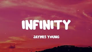 Jaymes Young - Infinity (Lyrics) screenshot 5