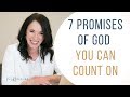 7 Promises of God You Can Count On (Today)