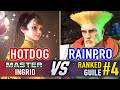 SF6 🤜 HOTDOG (Ingrid) vs RAINPRO (#4 Ranked Guile) 🤛 SF6 High Level Gameplay