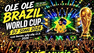🇧🇷🔥Ole Ole Brazil World Cup Song 2026! 💚 #WorldCup2026 #BrazilFans #DJRemix #FootballSong #AmitMusic