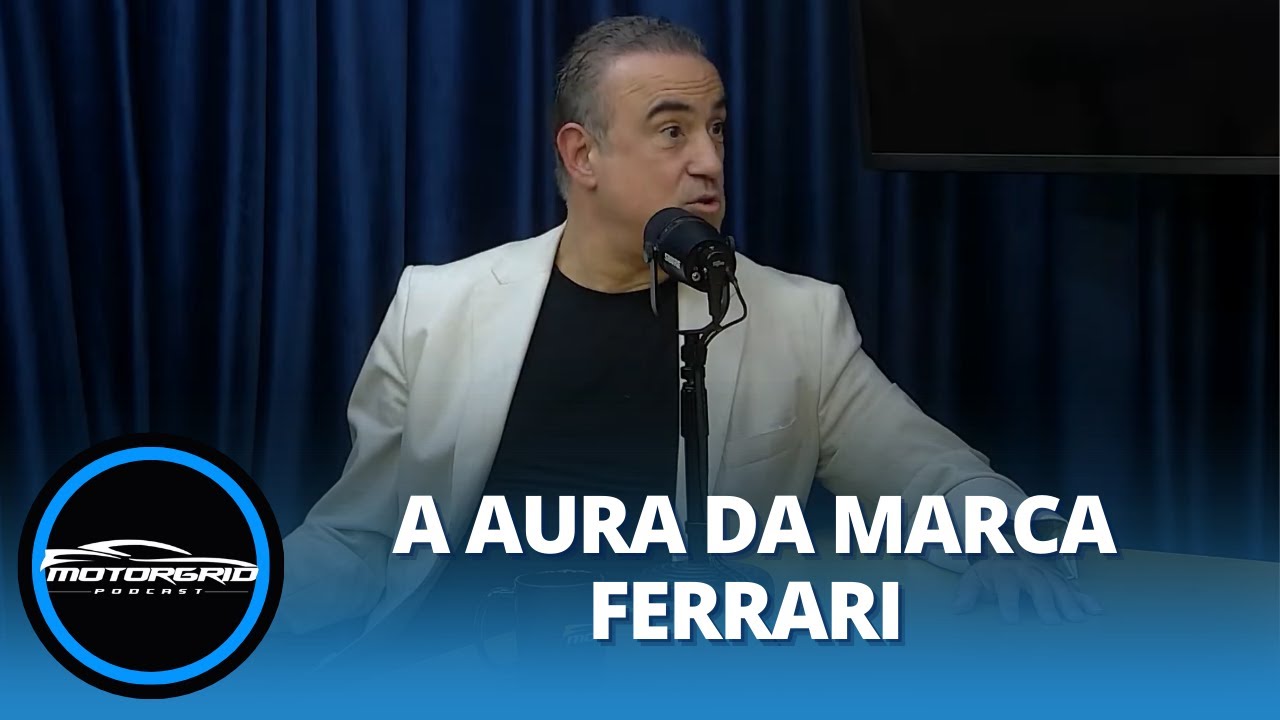 A aura da marca Ferrari | Motorgrid Podcast