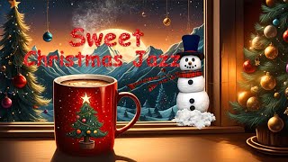 Sweet Christmas Jazz