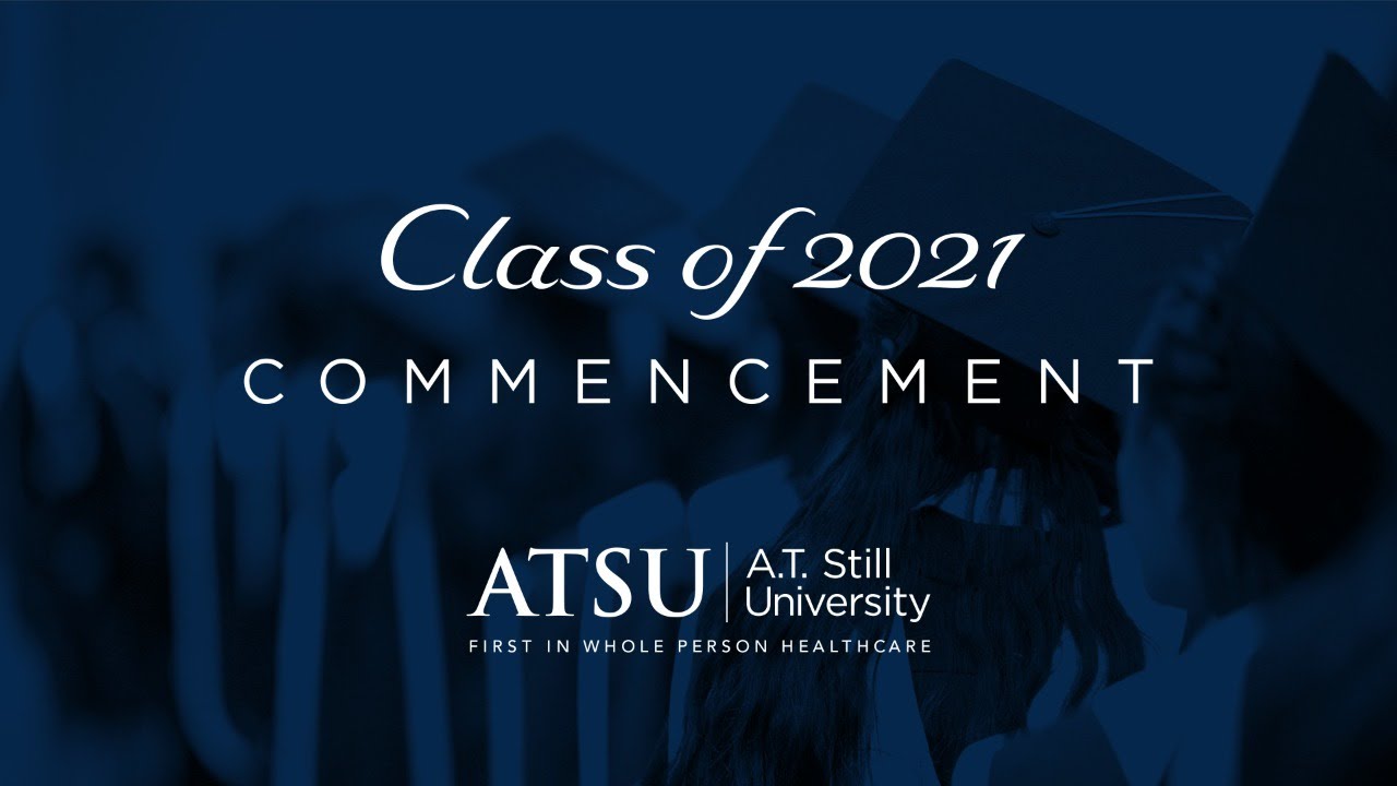 ATSU-KCOM 2021 Commencement Ceremony - YouTube