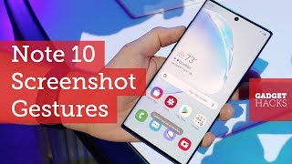 How to Take Screenshots on the Galaxy Note 10 or 10+ [Hands On]