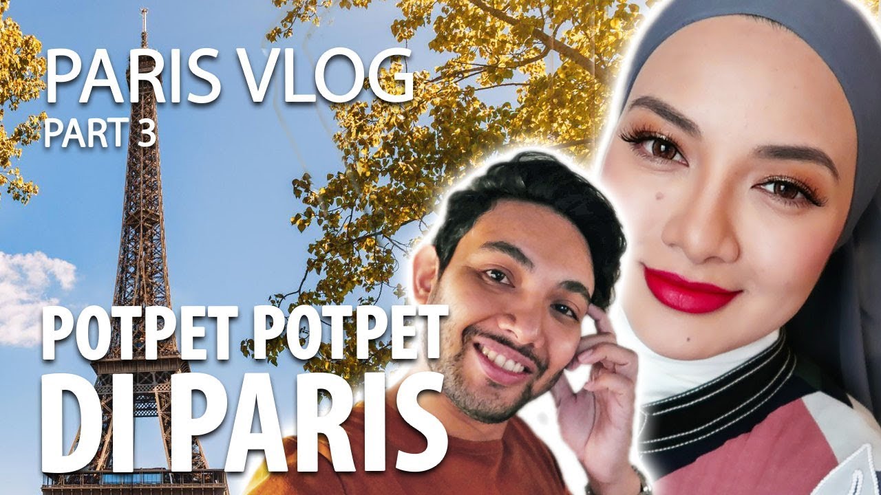 Paris with Neelofa PART 3