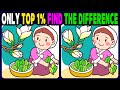 Spot the differenceonly top 1 find the differences  lets have funfind the difference 565