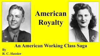 American Royalty: An American Working Class Saga | Full History Audiobook