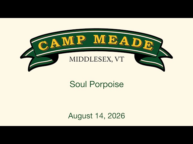 Thumbnail for Camp Meade Concerts on the Green Series - Soul Porpoise 8/14/2026