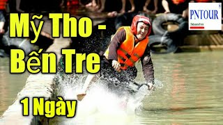 #38 Thuyết minh Tour Mỹ Tho - Bến Tre 1 ngày | Du Lịch Phương Nam