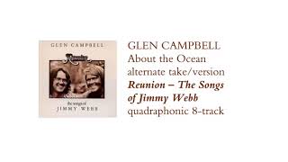 Glen Campbell 'About the Ocean' Alternate Version/Take by breautube 1,851 views 5 years ago 2 minutes, 58 seconds