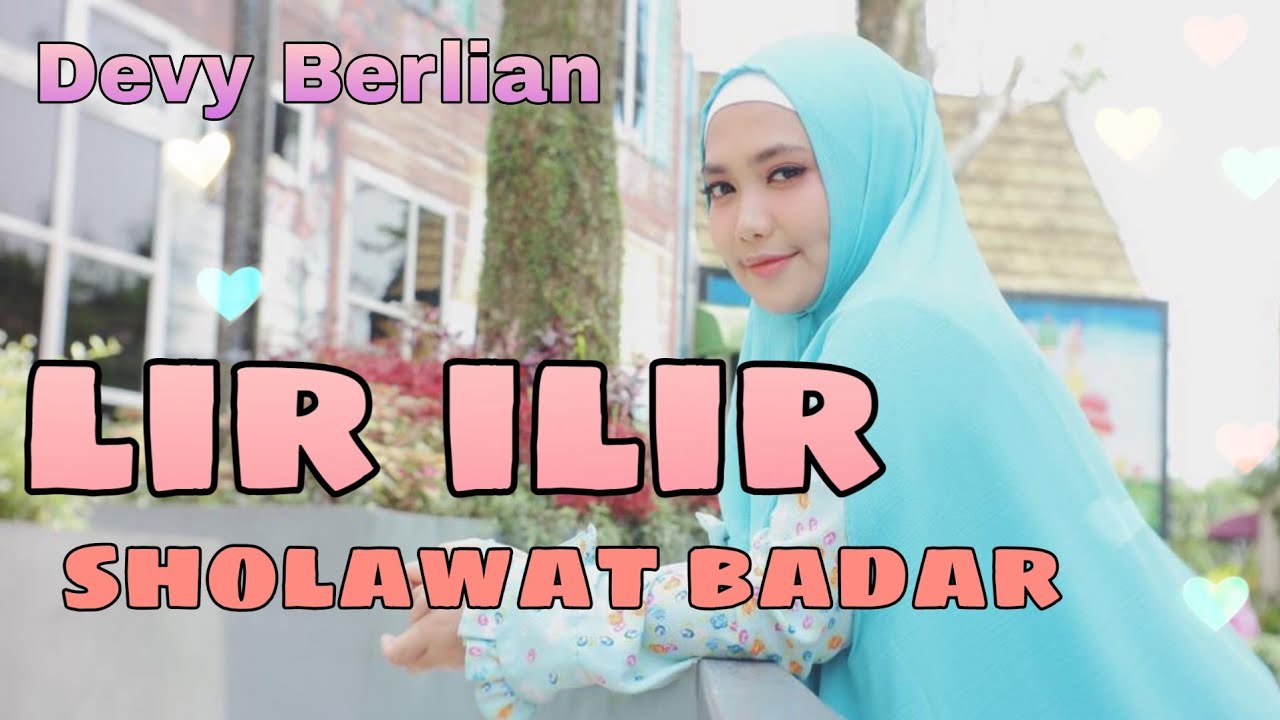 DEVY BERLIAN COVER SHALAWAT BADAR ( LIR ILIR) link download mp3 Ada di description