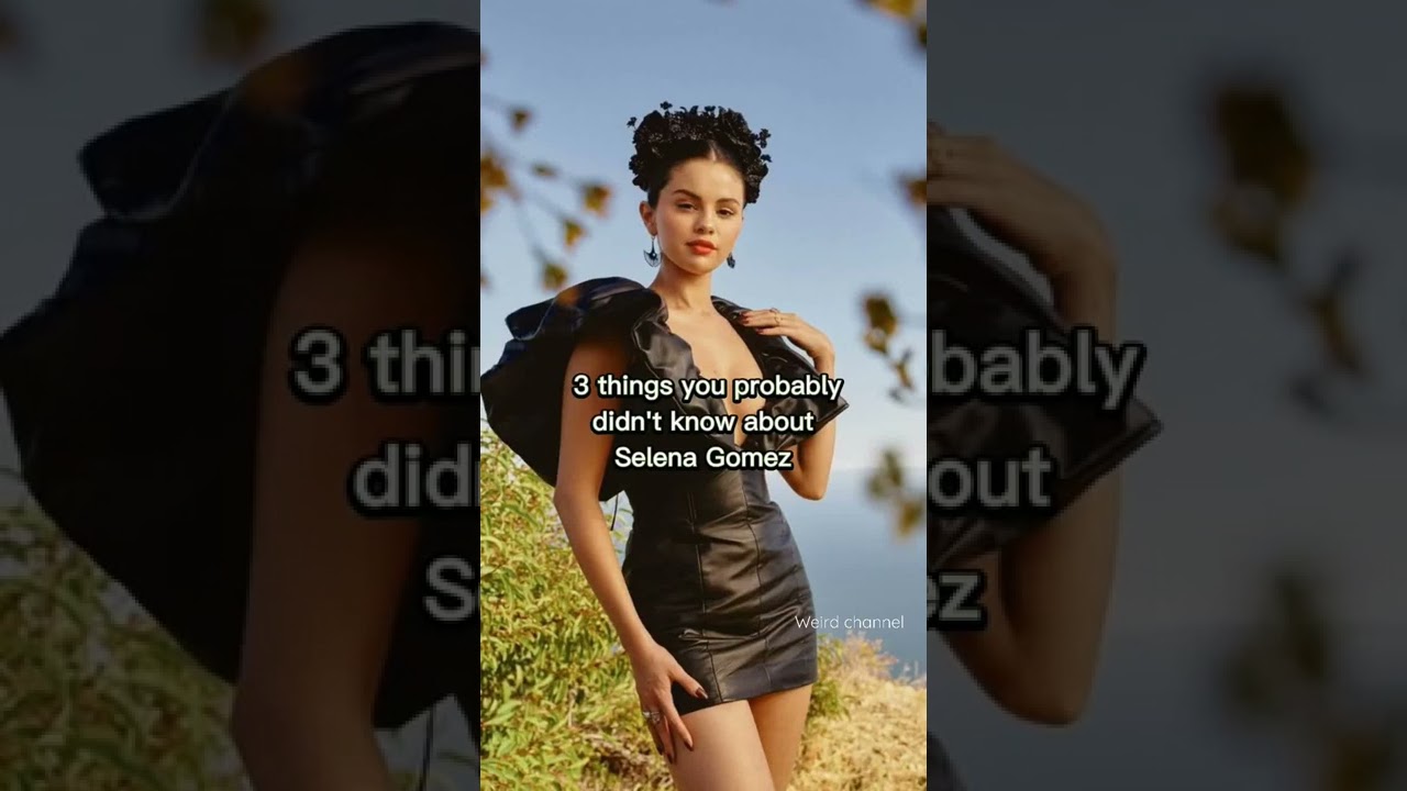 3 Things you probably didn't know about Selena Gomez 😳 YouTube