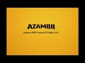 Azambii Vula Maphiko Official Audio 