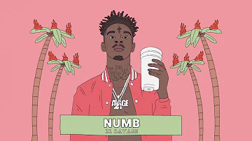 21 Savage - Numb (Official Audio)