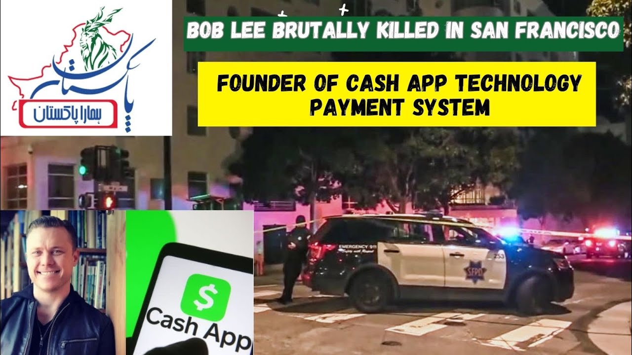Bob Lee, Cash App founder, killed in San Francisco – Stabbed Brutally ...