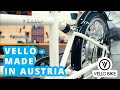 VELLO - Made in Austria