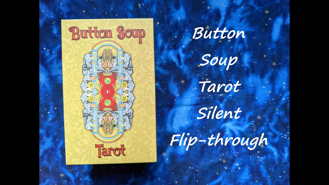Button Soup Tarot - Silent Flip-through