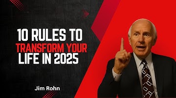 10 Rules to Transform Your Life in 2025 | Jim Rohn Motivation