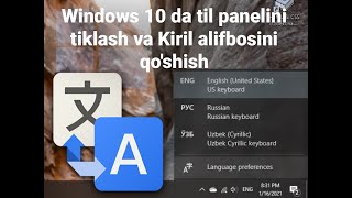 Windows 10 da til panelini tiklash va Kiril alifbosini qo'shish