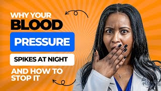 Why Your Blood Pressure Spikes at Night And How to Stop It