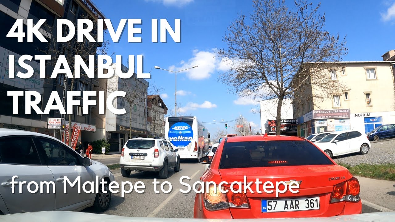 4K Drive в Стамбуле Traffic от Малтепе до Санджактепе | Март 2023 г. 4k 60 кадров в секунду 