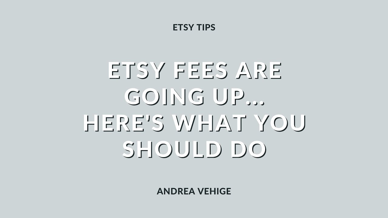 Etsy is Raising Their Fee to 6.5. Here's what you should do... YouTube