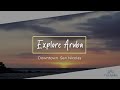 Explore Aruba - Downtown Vibes | San Nicolas