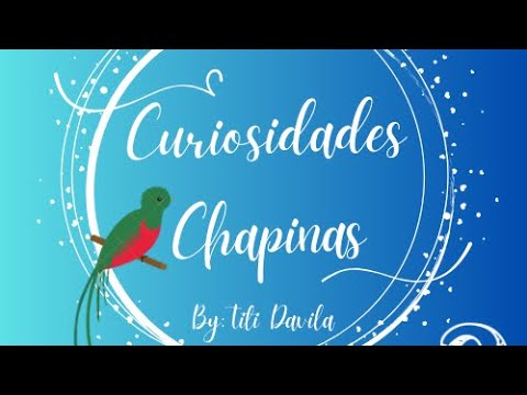 Podcast “Curiosidades Chapinas” Episodio 3 - YouTube