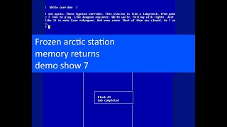 Frozen arctic station – memory returns, demo show 7