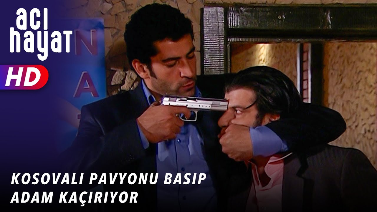 KOSOVALI PAVYONU BASIP ADAM KAÇIRIYOR - ACI HAYAT 🥀 27. BÖLÜM