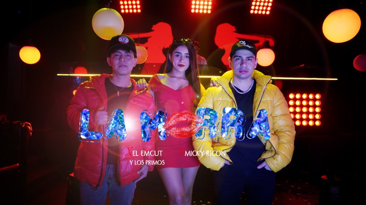 El Emcut y Los Primos x Micky Ricón - La Morra [Official Video]