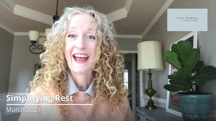 Simplifying Rest: Tips for Slowing Down