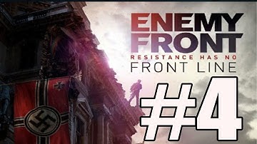 Enemy Front Walkthrough Part 4 Gameplay Lets Play No Commentary