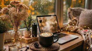 ☕ Coffee, Jazz & Deep Focus ☀️ A Productive Day Starts Here