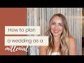 How to Plan a Wedding - For Millennials