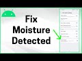 How to Fix Moisture Detected Error on Samsung (2024)