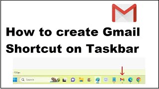 how to pin gmail shortcut to desktop on windows 10, 11 task bar